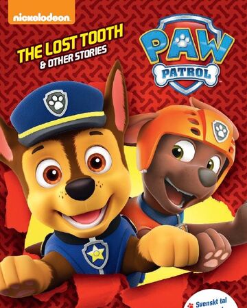The Lost Tooth | PAW Patrol Wiki Fandom