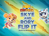 Cat Pack/PAW Patrol Rescue: Skye and Rory Flip It