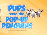 Pups Save the Pop-Up Penguins