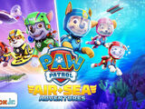 PAW Patrol: Air and Sea Adventures