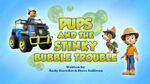 Pups and the Stinky Bubble Trouble (HQ)