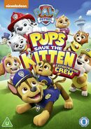 Pups Save the Kitten Catastrophe Crew UK DVD Cover