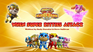 Mighty Pups, Super Paws When Super Kitties Attack (HQ)