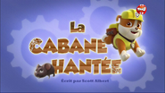 "Pups and the Ghost Cabin" ("La Cabane hantée") title card on TF1