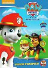 PAW Patrol La Pat' Patrouille Super pompier DVD