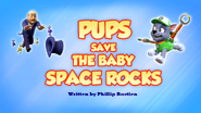 Pups Save the Baby Space Rocks Title Card
