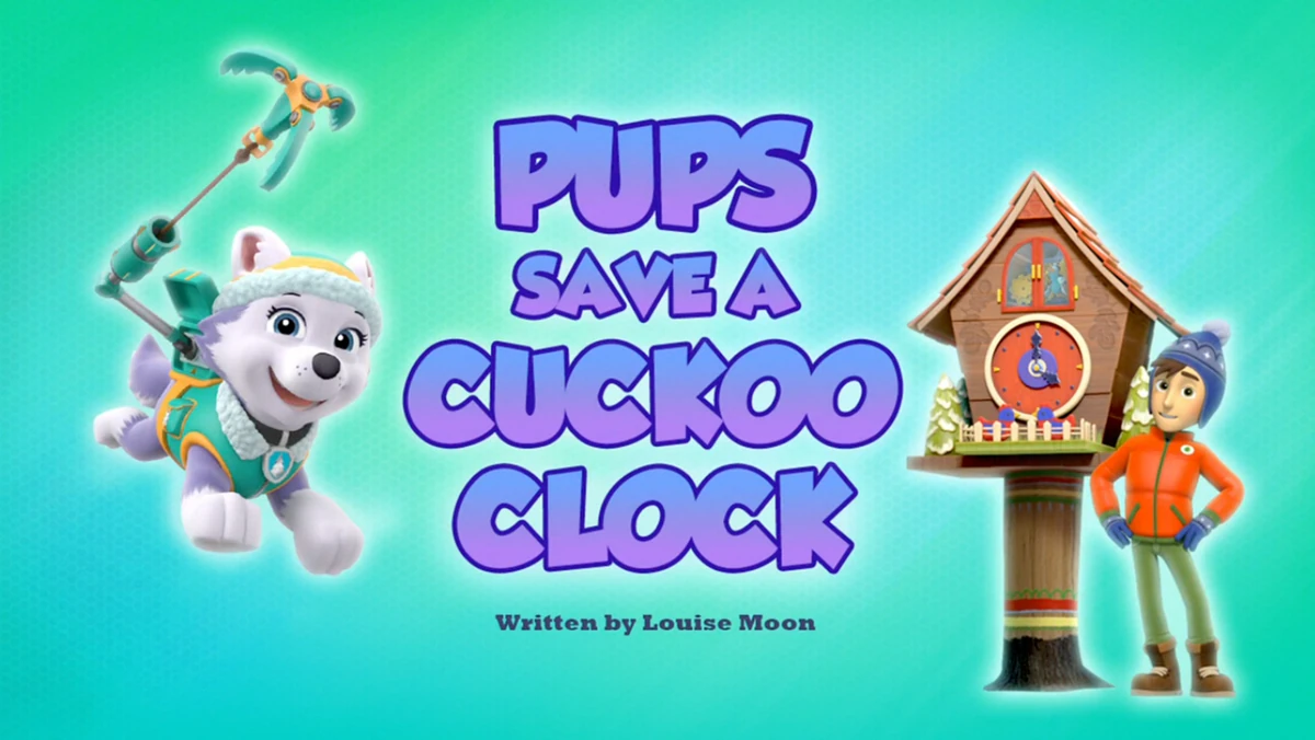 Everest/Gallery/Pups Save a Cuckoo Clock PAW Patrol Wiki Fandom