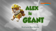 "Pups and the Beanstalk" ("Alex le géant") title card on Nickelodeon Junior