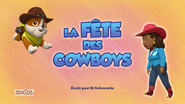 "Pups Save a Sleepwalking Mayor" ("La Fête des cowboys") title card on RTS Un
