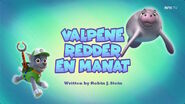 "Pups Save a Manatee" ("Valpene redder en manat") title card on NRK TV