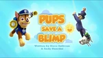 Pups Save a Blimp (HQ)
