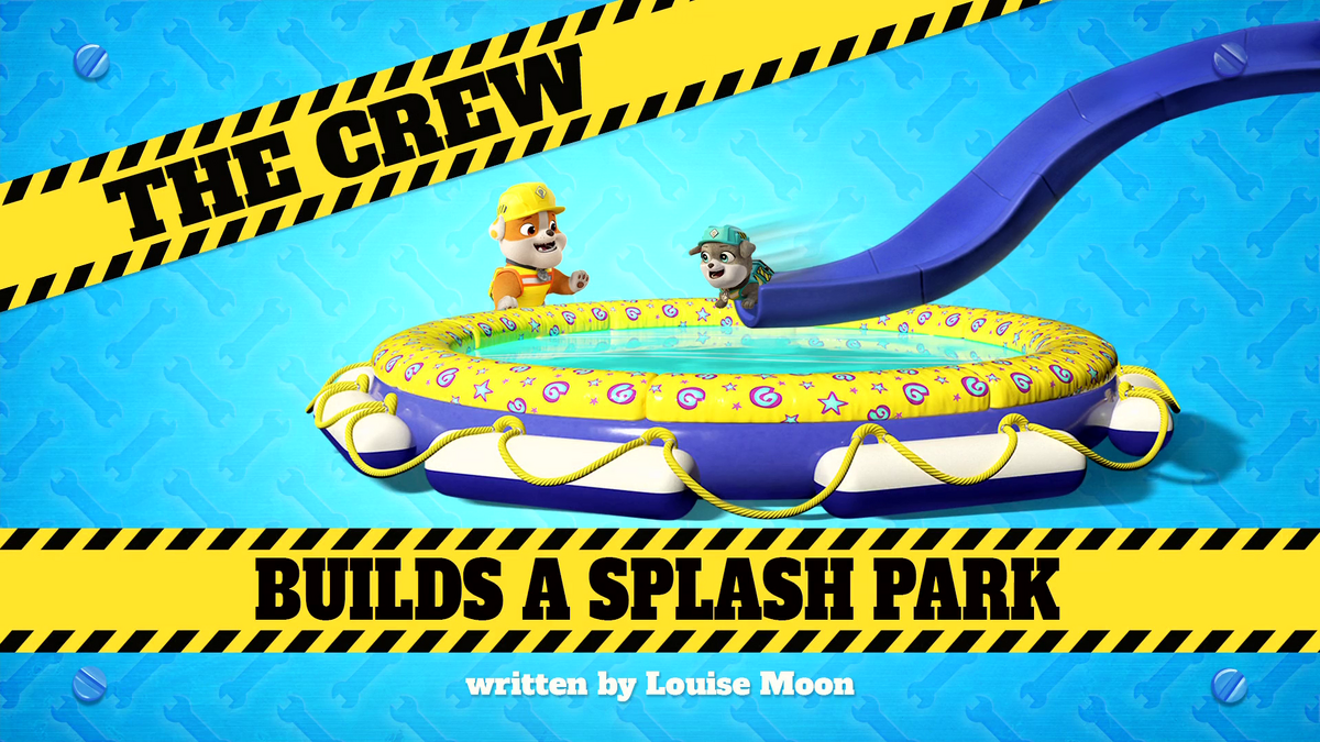 The Crew Builds a Splash Park PAW Patrol Wiki Fandom