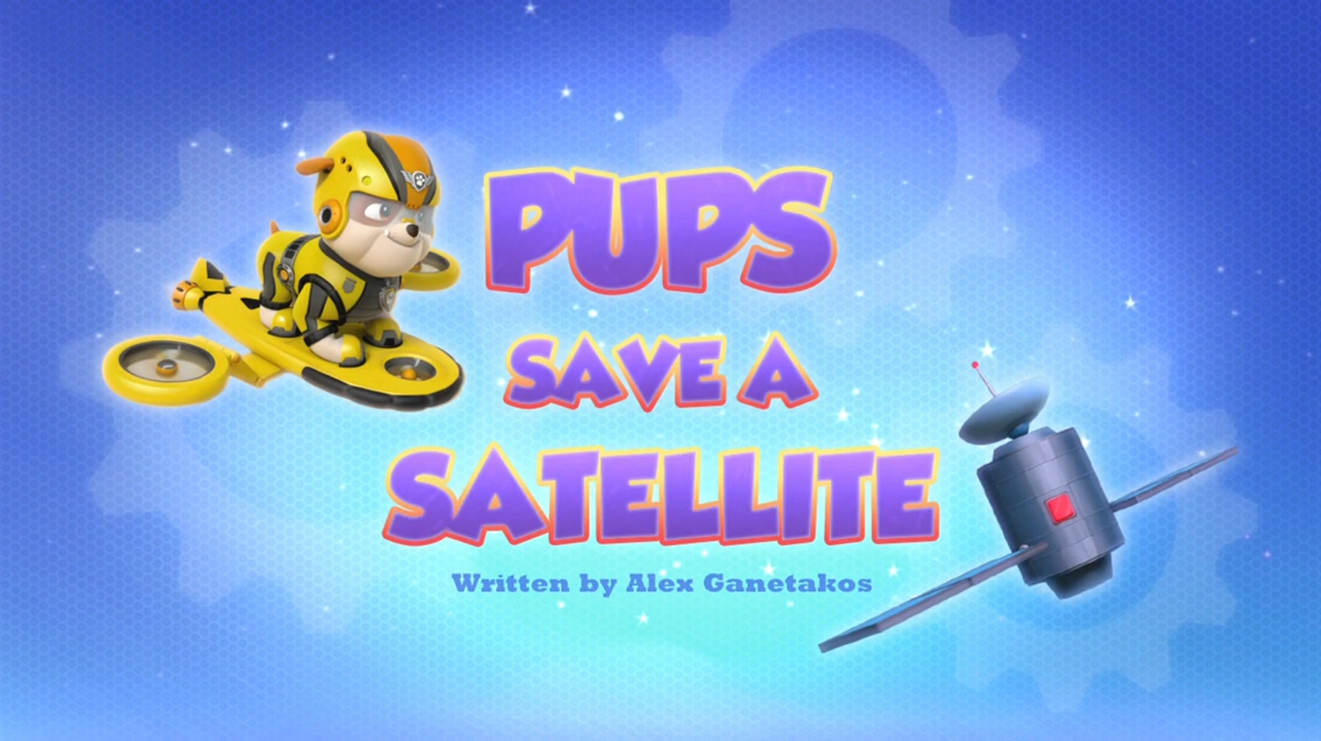 Pups Save a Satellite | PAW Patrol Wiki 