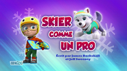 "Pups Save a Wild Ride" ("Skier comme un pro") title card on RTS Un