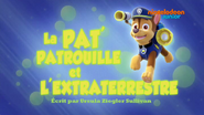 "Pups Save the Space Alien" ("La Pat' Patrouille et l'Extraterrestre") title card on Nickelodeon Junior