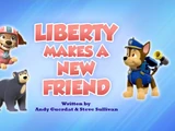Liberty Makes a New Friend