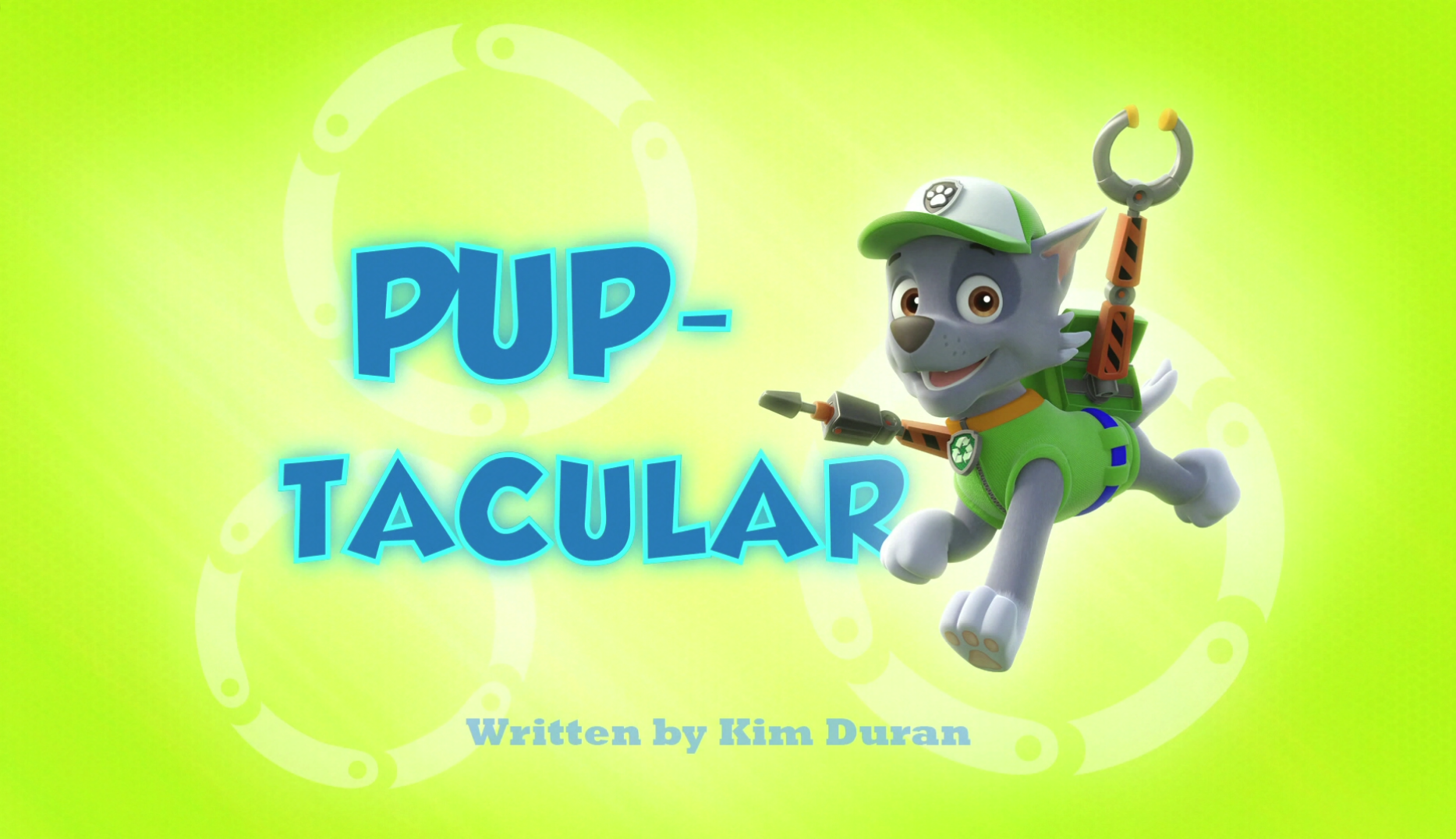 Pup-Tacular, PAW Patrol Wiki