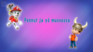 "Pups Save Midnight at the Museum" ("Pennut ja yö museossa") title card on Yle TV2