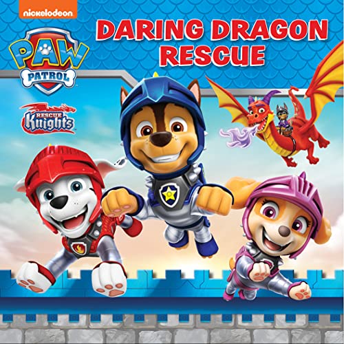 Rescue Knights: Pups Save the Baby Dragons, PAW Patrol Wiki