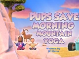 Pups Save Morning Mountain Yoga