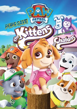 Pups Save the Kittens DVD cover - April 2017