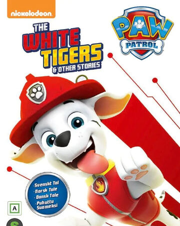 The White Tigers | PAW Patrol Wiki Fandom