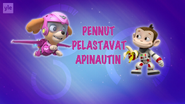 "Pups Save a Monkey-naut" ("Pennut pelastavat apinautin") title card on Yle TV2