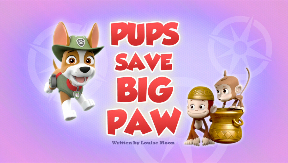 Pups Save Big Paw/Gallery | PAW Patrol Wiki | Fandom