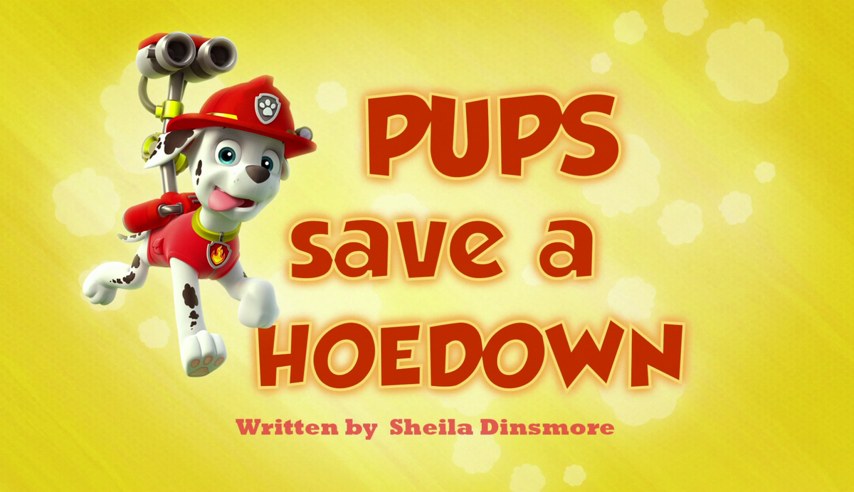 Pups Save A Hoedown Paw Patrol Wiki Fandom 