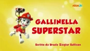 "Pup A Doodle Do" ("Gallinella superstar") title card on Nick Jr.