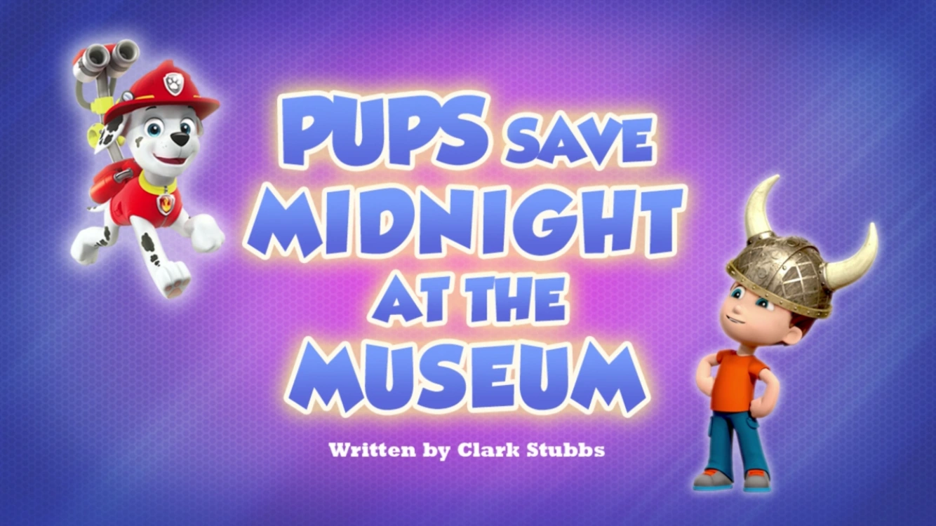 Pups Save Midnight at the Museum | PAW 