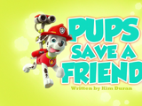 Pups Save a Friend