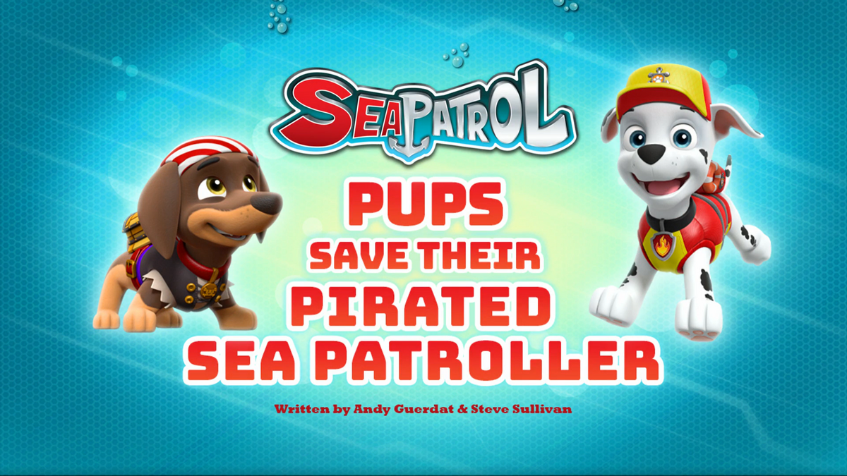 Sea Patrol Pups Save Their Pirated Sea Patroller PAW Patrol Wiki Fandom