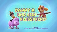 "Pups Save Daring Danny's Hippo" ("Danny X und sein Flusspferd") title card