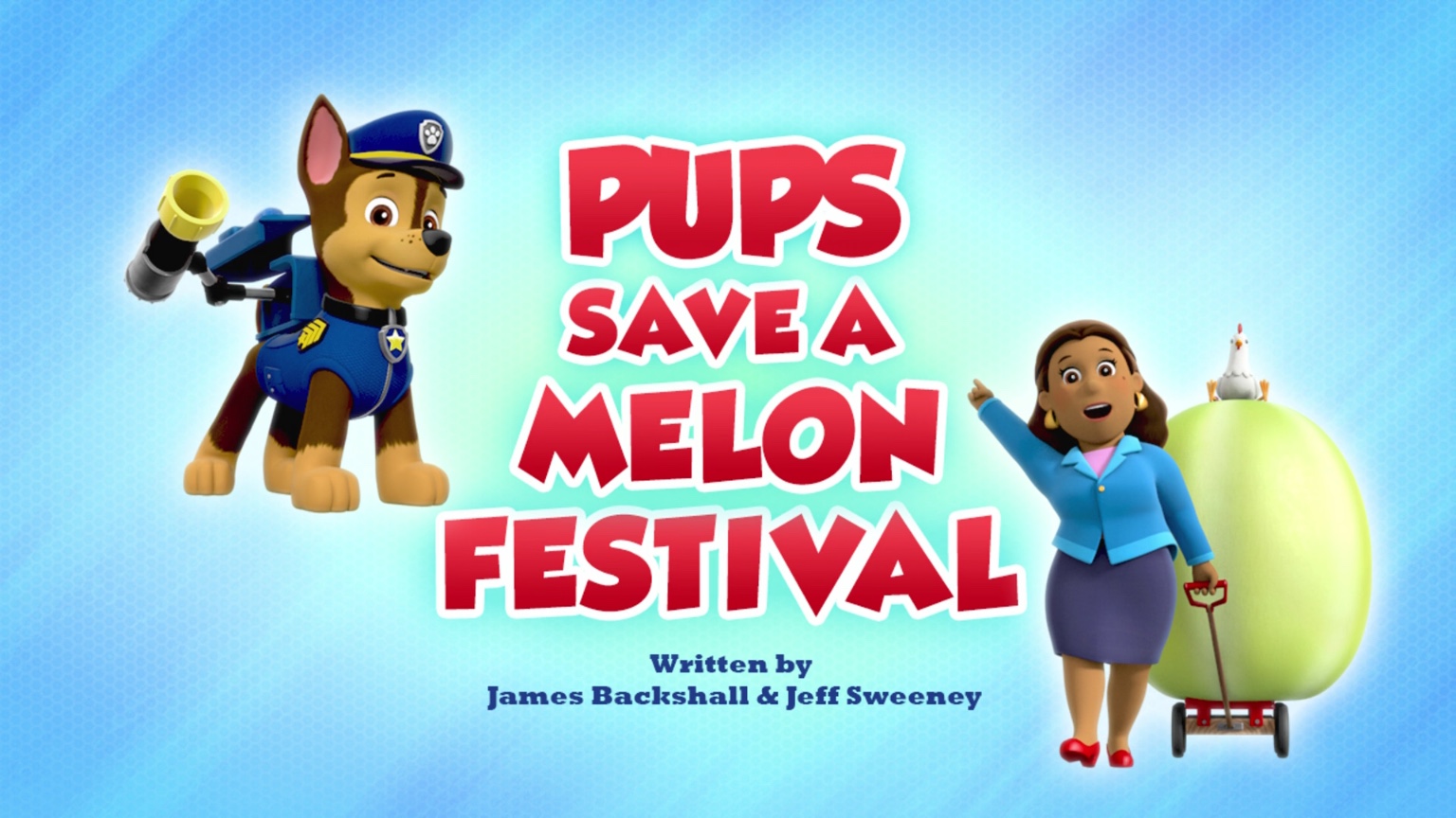 Pups Save a Melon Festival | PAW Patrol Wiki Fandom