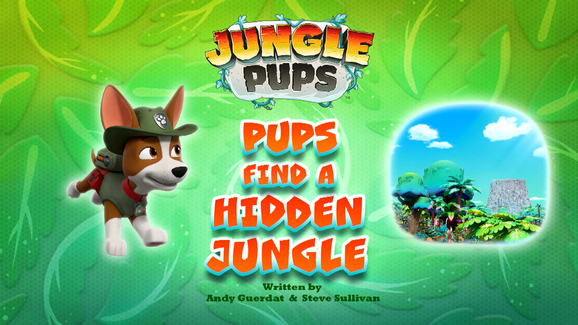 Jungle Pups Pups Find a Hidden Jungle PAW Patrol Wiki Fandom