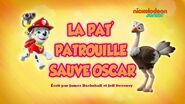 PAW Patrol La Pat' Patrouille La Pat' Patrouille sauve Oscar