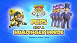 Mighty Pups Charged Up- Pups Stop a Humdinger Horde (HQ)