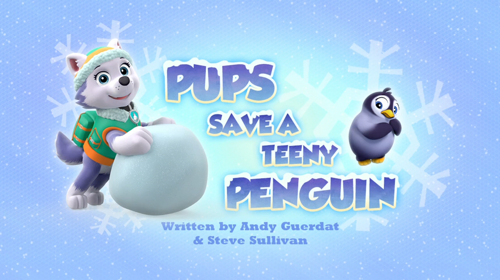 Pups Teeny Penguin | PAW Patrol | Fandom