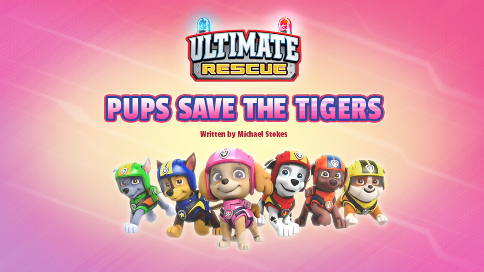 Ultimate Rescue Pups Save the Tigers PAW Patrol Wiki Fandom