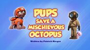 Pups Save a Mischievous Octopus HQ