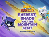 Cat Pack: Everest, Shade and the Mountain Goat/Gallery