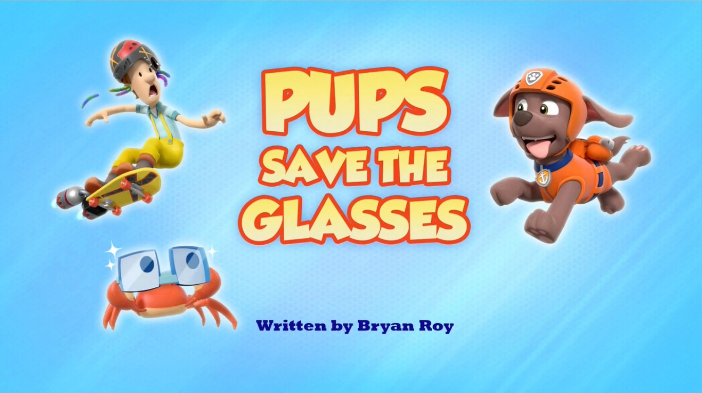 Pups Save the Glasses | PAW Patrol Wiki 