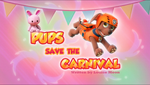 Pups Save the Carnival (HQ)