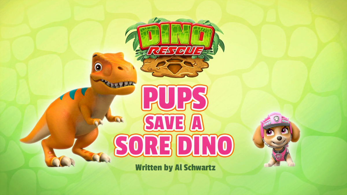 Dino Rescue: Pups Save Sore Dino | Patrol Wiki Fandom