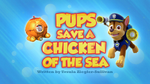 Pups Save a Chicken of the Sea (HD)