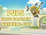 Pups Save Captain Crinkle-cut