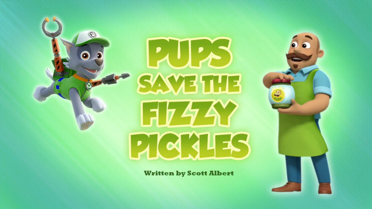Pups Save the Fizzy Pickles | PAW 