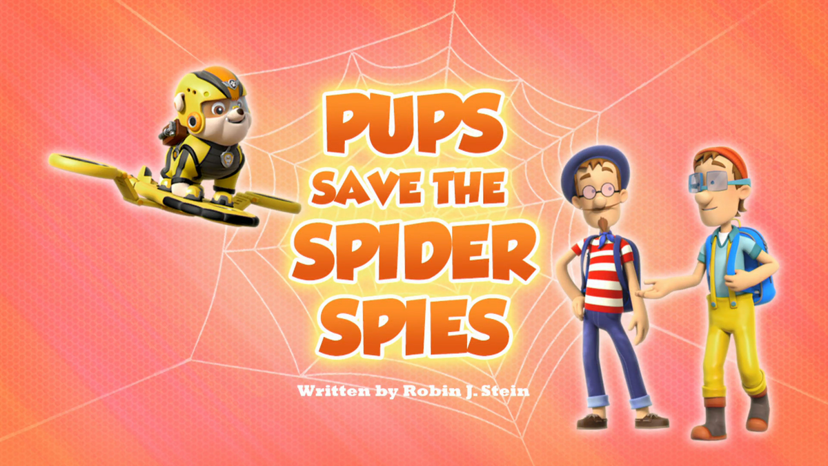 Pups Save the Spider | PAW Patrol Wiki | Fandom