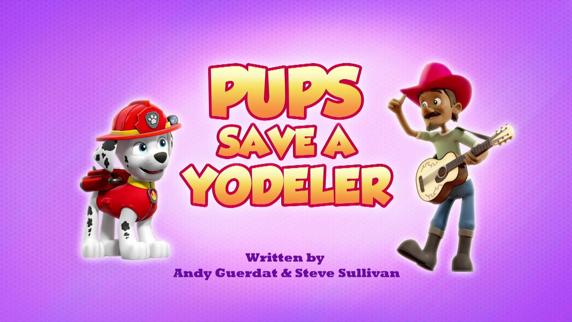 Pups Save a Yodeler | PAW Patrol Wiki 